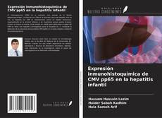 Buchcover von Expresión inmunohistoquímica de CMV pp65 en la hepatitis infantil