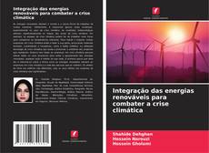 Buchcover von Integração das energias renováveis para combater a crise climática