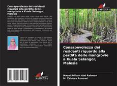 Portada del libro de Consapevolezza dei residenti riguardo alla perdita delle mangrovie a Kuala Selangor, Malesia