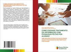 Buchcover von COMO ENSINAR TRATAMENTO DA INFORMAÇÃO COM PESQUISAS FEITAS POR ALUNOS?