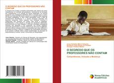 Buchcover von O SEGREDO QUE OS PROFESSORES NÃO CONTAM