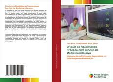 Capa do livro de O valor da Reabilitação Precoce num Serviço de Medicina Intensiva 