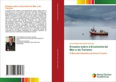 Copertina di Ensaios sobre a Economia do Mar e do Turismo