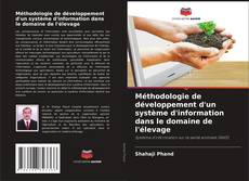 Buchcover von Méthodologie de développement d'un système d'information dans le domaine de l'élevage