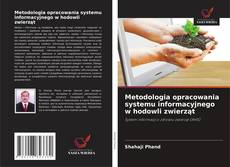 Buchcover von Metodologia opracowania systemu informacyjnego w hodowli zwierząt