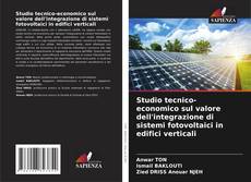 Portada del libro de Studio tecnico-economico sul valore dell'integrazione di sistemi fotovoltaici in edifici verticali