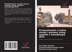 Borítókép a  Przepustowość w jedną stronę i poziomy usług, zgodnie z metodologią HCM - hoz