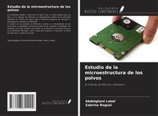 Buchcover von Estudio de la microestructura de los polvos