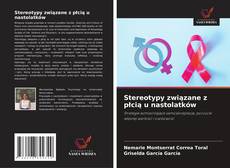 Buchcover von Stereotypy związane z płcią u nastolatków