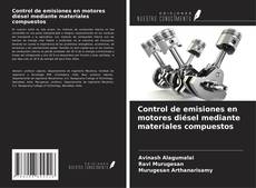 Buchcover von Control de emisiones en motores diésel mediante materiales compuestos