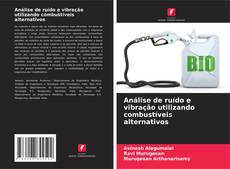 Buchcover von Análise de ruído e vibração utilizando combustíveis alternativos