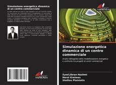 Borítókép a  Simulazione energetica dinamica di un centro commerciale - hoz
