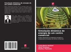 Buchcover von Simulação dinâmica de energia de um centro comercial