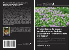 Buchcover von Tratamiento de aguas residuales con jacinto acuático en la Universidad de Ibadan