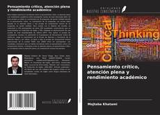 Buchcover von Pensamiento crítico, atención plena y rendimiento académico