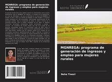 Buchcover von MGNREGA: programa de generación de ingresos y empleo para mujeres rurales
