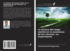 Buchcover von La técnica del mapa mental en la enseñanza de las ciencias: un experimento