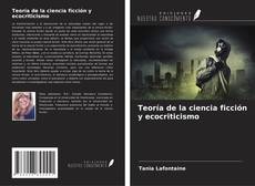 Buchcover von Teoría de la ciencia ficción y ecocriticismo