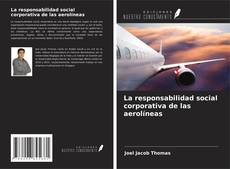 Buchcover von La responsabilidad social corporativa de las aerolíneas