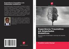 Portada del libro de Experiência Traumática em Amputados Diabéticos