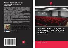 Portada del libro de Análise de estratégias de marketing, distribuição e operação