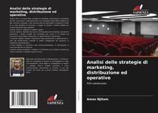 Buchcover von Analisi delle strategie di marketing, distribuzione ed operative