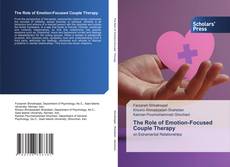 Buchcover von The Role of Emotion-Focused Couple Therapy