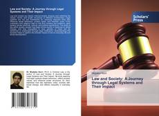 Copertina di Law and Society: A Journey through Legal Systems and Their Impact