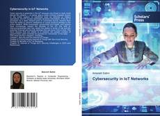 Обложка Cybersecurity in IoT Networks