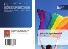 An Introduction to Advanced Management Theory kitap kapağı
