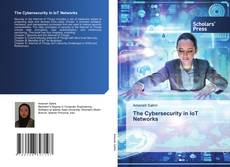 Обложка The Cybersecurity in IoT Networks