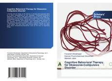 Cognitive Behavioral Therapy for Obsessive-Compulsive Disorder kitap kapağı