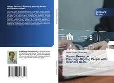 Обложка Human Resource Planning: Aligning People with Business Goals