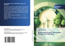 Обложка Sustainable Future: Renewable Energy and Hydrogen