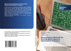 Nonmonotone Methods for Solving Multi-objective Optimization Problems kitap kapağı