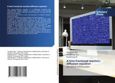 A time fractional reaction-diffusion equation的封面