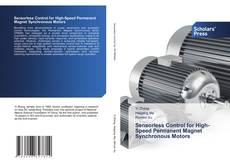 Sensorless Control for High-Speed Permanent Magnet Synchronous Motors kitap kapağı