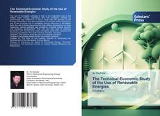 The Technical-Economic Study of the Use of Renewable Energies kitap kapağı