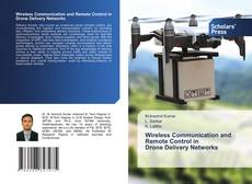 Couverture de Wireless Communication and Remote Control in Drone Delivery Networks