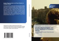 Couverture de Gender Representation and Power Relation in Professor Hanaa