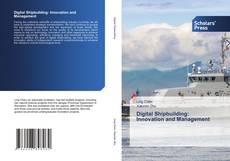 Copertina di Digital Shipbuilding: Innovation and Management