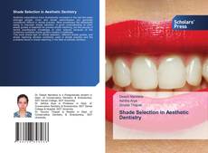 Обложка Shade Selection in Aesthetic Dentistry
