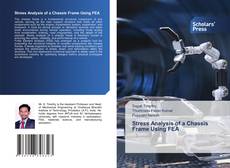 Обложка Stress Analysis of a Chassis Frame Using FEA