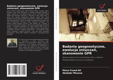 Capa do livro de Badania geognostyczne, ewolucja zniszczeń, skanowanie GPR 