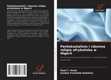 Pentekostalizm i rdzenna religia afrykańska w Nigerii的封面