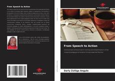 Bookcover of From Speech to Action
