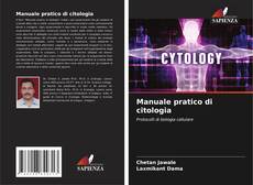 Copertina di Manuale pratico di citologia