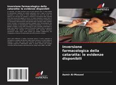 Buchcover von Inversione farmacologica della cataratta: le evidenze disponibili