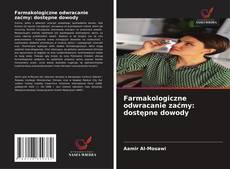 Borítókép a  Farmakologiczne odwracanie zaćmy: dostępne dowody - hoz