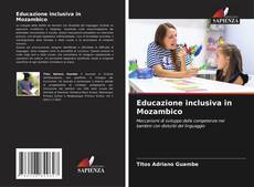 Borítókép a  Educazione inclusiva in Mozambico - hoz